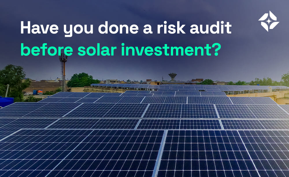 risk audit before solar investment